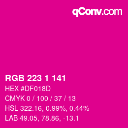Color code: RGB 223 1 141 | qconv.com