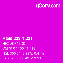 Color code: RGB 223 1 221 | qconv.com