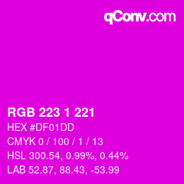 Color code: RGB 223 1 221 | qconv.com