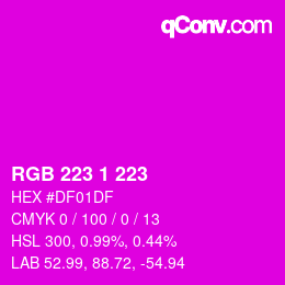 Color code: RGB 223 1 223 | qconv.com