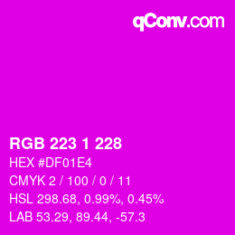 Color code: RGB 223 1 228 | qconv.com