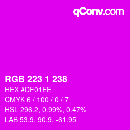 Color code: RGB 223 1 238 | qconv.com