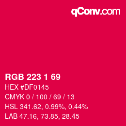 カラーコード: RGB 223 1 69 | qconv.com