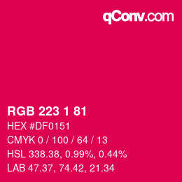 カラーコード: RGB 223 1 81 | qconv.com
