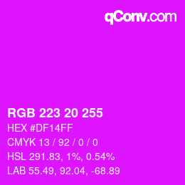 Color code: RGB 223 20 255 | qconv.com