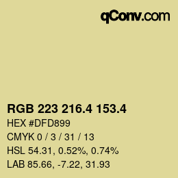 カラーコード: RGB 223 216.4 153.4 | qconv.com