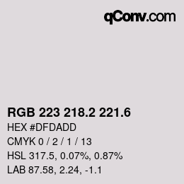 カラーコード: RGB 223 218.2 221.6 | qconv.com