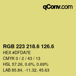 カラーコード: RGB 223 218.6 126.6 | qconv.com