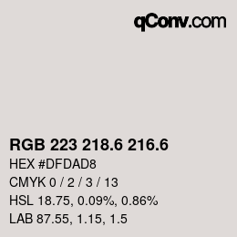 カラーコード: RGB 223 218.6 216.6 | qconv.com