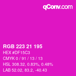 Color code: RGB 223 21 195 | qconv.com