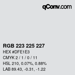 Color code: RGB 223 225 227 | qconv.com