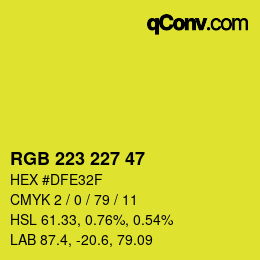 Color code: RGB 223 227 47 | qconv.com