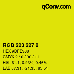 Color code: RGB 223 227 8 | qconv.com