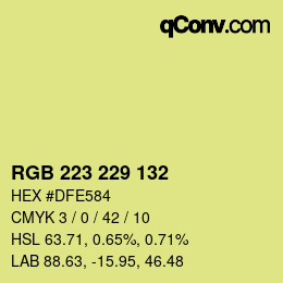カラーコード: RGB 223 229 132 | qconv.com
