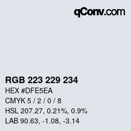 Color code: RGB 223 229 234 | qconv.com