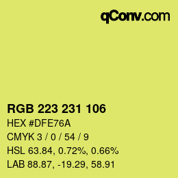 カラーコード: RGB 223 231 106 | qconv.com