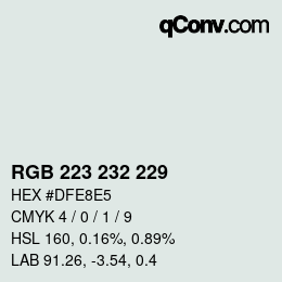 Color code: RGB 223 232 229 | qconv.com