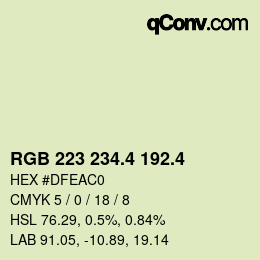 カラーコード: RGB 223 234.4 192.4 | qconv.com
