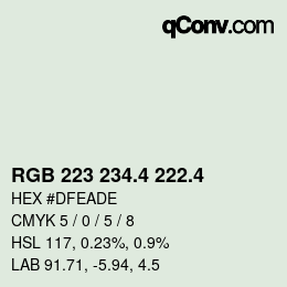 カラーコード: RGB 223 234.4 222.4 | qconv.com