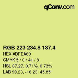 カラーコード: RGB 223 234.8 137.4 | qconv.com