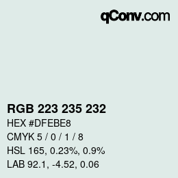 カラーコード: RGB 223 235 232 | qconv.com