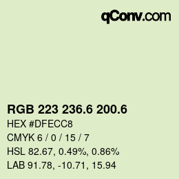 カラーコード: RGB 223 236.6 200.6 | qconv.com