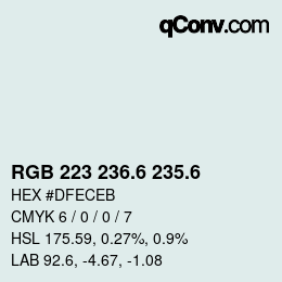 カラーコード: RGB 223 236.6 235.6 | qconv.com