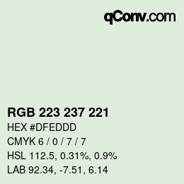 カラーコード: RGB 223 237 221 | qconv.com