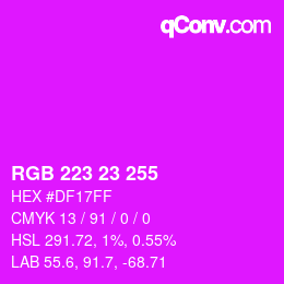 Color code: RGB 223 23 255 | qconv.com