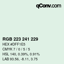 Farbcode: RGB 223 241 229 | qconv.com
