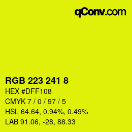 カラーコード: RGB 223 241 8 | qconv.com