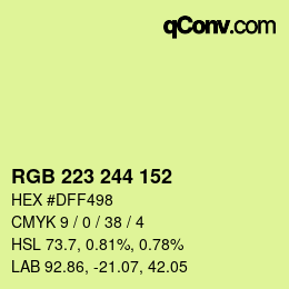 カラーコード: RGB 223 244 152 | qconv.com