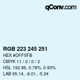 Color code: RGB 223 245 251 | qconv.com