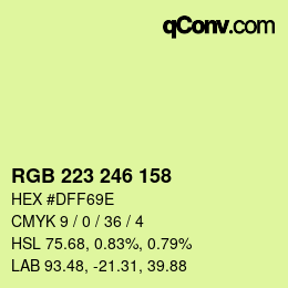 Color code: RGB 223 246 158 | qconv.com