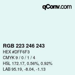 Color code: RGB 223 246 243 | qconv.com