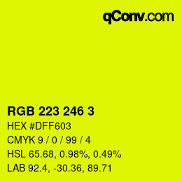 カラーコード: RGB 223 246 3 | qconv.com