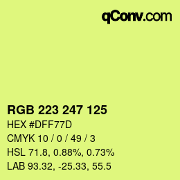 カラーコード: RGB 223 247 125 | qconv.com