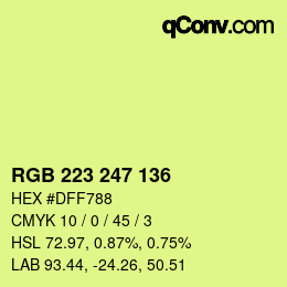 カラーコード: RGB 223 247 136 | qconv.com