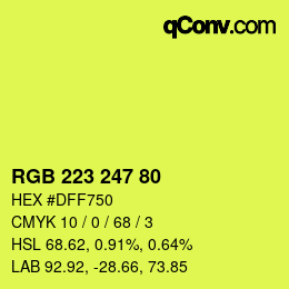 颜色代码: RGB 223 247 80 | qconv.com