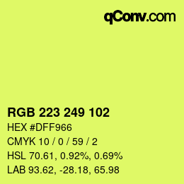 カラーコード: RGB 223 249 102 | qconv.com