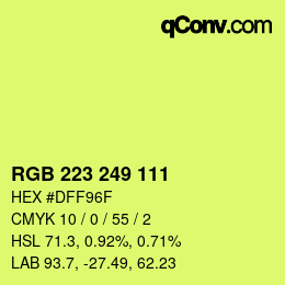 Color code: RGB 223 249 111 | qconv.com