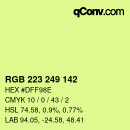 Color code: RGB 223 249 142 | qconv.com