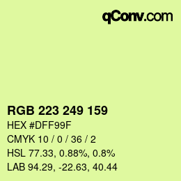Color code: RGB 223 249 159 | qconv.com