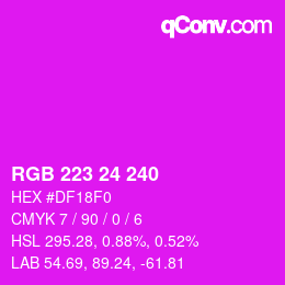 Color code: RGB 223 24 240 | qconv.com