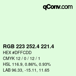 カラーコード: RGB 223 252.4 221.4 | qconv.com