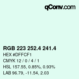 カラーコード: RGB 223 252.4 241.4 | qconv.com