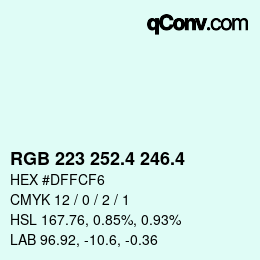 カラーコード: RGB 223 252.4 246.4 | qconv.com