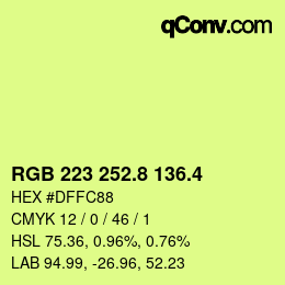 カラーコード: RGB 223 252.8 136.4 | qconv.com