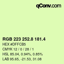 カラーコード: RGB 223 252.8 181.4 | qconv.com