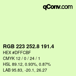 カラーコード: RGB 223 252.8 191.4 | qconv.com